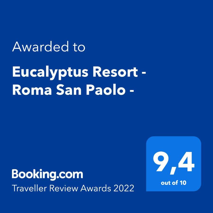 Eucalyptus Resort - Roma San Paolo - Екстер'єр фото